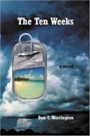 The Ten Weeks 1430317442 Book Cover