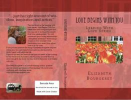 Love Begins With You 0998286605 Book Cover
