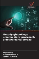 Metody glebokiego uczenia sie w procesach przetwarzania obrazu (Polish Edition) 6209557651 Book Cover