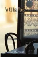We All Hear Voices 144010848X Book Cover