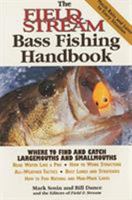 The Field & Stream Bass-Fishing Handbook (Field & Stream) 1558218955 Book Cover
