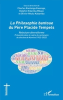 La Philosophie bantoue du Père Placide Tempels (Églises d'Afrique) (French Edition) 2343255474 Book Cover