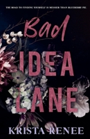 Bad Idea Lane (Sulphur Bluff Nights) B0CTDJV55X Book Cover