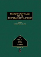 Shareholder Value: Key to Corporate Development 0080406688 Book Cover