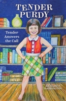 Tender Answers the Call B0CHL3MBB9 Book Cover