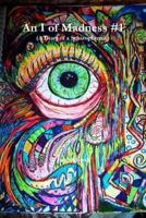 An I of Madness #1 136569741X Book Cover