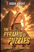 The Pyramid of Puzzles (Fathom's Five) B0H5ZPNLSV Book Cover