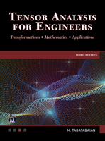 Tensor Analysis for Engineers: Transformations - Mathematics - Applications 1683929640 Book Cover