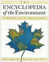 The Encyclopedia of the Environment 0395550416 Book Cover
