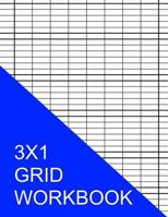 3X1 Grid Workbook 1535371587 Book Cover
