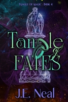 Tangle of Fates 1940174856 Book Cover