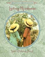 Loving Kindness: Lend a Helping Hand (Sophie's Sentiments) 0880888938 Book Cover