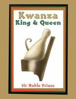 Kwanza King & Queen 1413484522 Book Cover