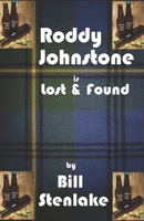 Roddy Johnstone: Lost & Found 1983225169 Book Cover
