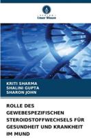 Rolle Des Gewebespezifischen Steroidstoffwechsels Für Gesundheit Und Krankheit Im Mund (German Edition) 6209304699 Book Cover