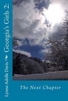 Georgia's Girls 2: The Next Chapter 154051546X Book Cover