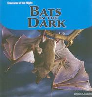 Bats in the Dark 1404280960 Book Cover