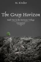 The Gray Horizon 1500502901 Book Cover