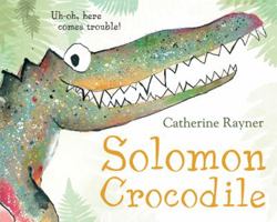 Solomon Crocodile 0230750222 Book Cover