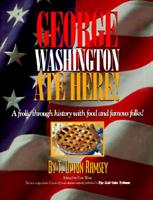 George Washington Atc Here 0965800008 Book Cover