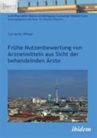 Frühe Nutzenbewertung von Arzneimitteln aus Sicht der behandelnden Ärzte 3838209230 Book Cover