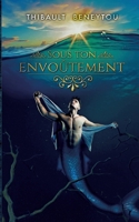 Sous ton Envoûtement 232201916X Book Cover