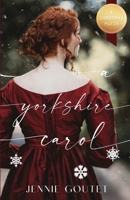 A Yorkshire Carol 2494930014 Book Cover