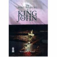 The Lost Treasure of King John 1903172373 Book Cover