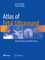 Atlas of Fetal Ultrasound: Normal Imaging and Malformations 3319547976 Book Cover