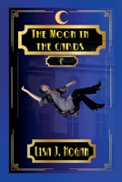 The Moon in the Cards 1732471746 Book Cover