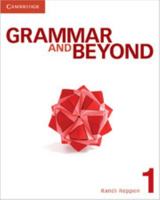 Grammar and Beyond Level 1 Student's Book, Online Workbook, and Writing Skills Interactive Pack 1107662354 Book Cover