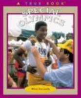 Special Olympics (True Books: Sports) 0516293753 Book Cover