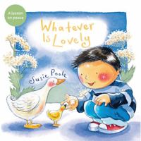 Whatever Is Lovely 1433683377 Book Cover