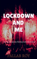 Lockdown and Me 1648921922 Book Cover