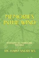 Memories in the Wind: Journeys of the Heart 171775838X Book Cover