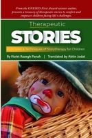 Therapeutic Stories: Principles & Techniques of Story Therapy for Children 1446758249 Book Cover