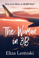 The Woman in 3B B089CXDQW9 Book Cover