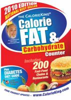 The Calorie King Calorie, Fat & Carbohydrate Counter 2007