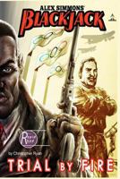 Blackjack: Trial By Fire, Trial By ice 1729090737 Book Cover