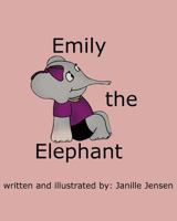 Emily the Elephant 1986795845 Book Cover