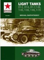 Light Tanks T-27, T-38, BT, T-26, T-40, T-50, T-60, T-70 (Russian Armour) 0711031630 Book Cover