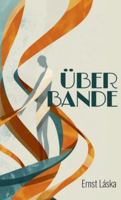 Über Bande 3903521914 Book Cover