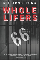 Whole Lifers B09MBS12SM Book Cover