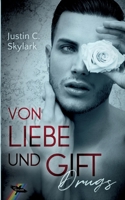 Von Liebe und Gift: Drugs (German Edition) 375348055X Book Cover