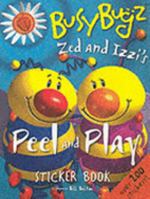 Webb and Mayday's Peel and Play Sticker Book: A BusyBugz Sticker Book 1571459391 Book Cover