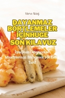 Dayanmaz Börtlemeler IçIn Son Kilavuz (Turkish Edition) 1835787959 Book Cover