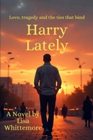 Harry Lately B0F94DJ2FC Book Cover