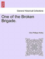 One of the Broken Brigade 1010258745 Book Cover