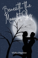 Beneath The Moonlit Sky 1088243886 Book Cover