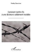 Comment mettre fin à une dictature solidement installée (French Edition) 2343110964 Book Cover